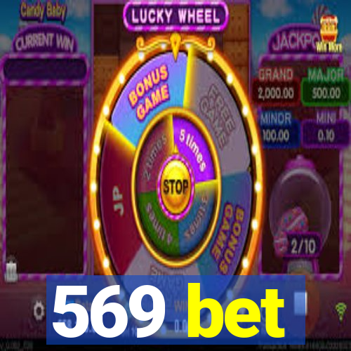 569 bet